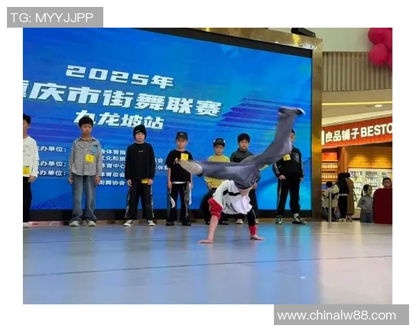 重庆街舞队在攀岩联赛中的力量展现与精彩表现分析